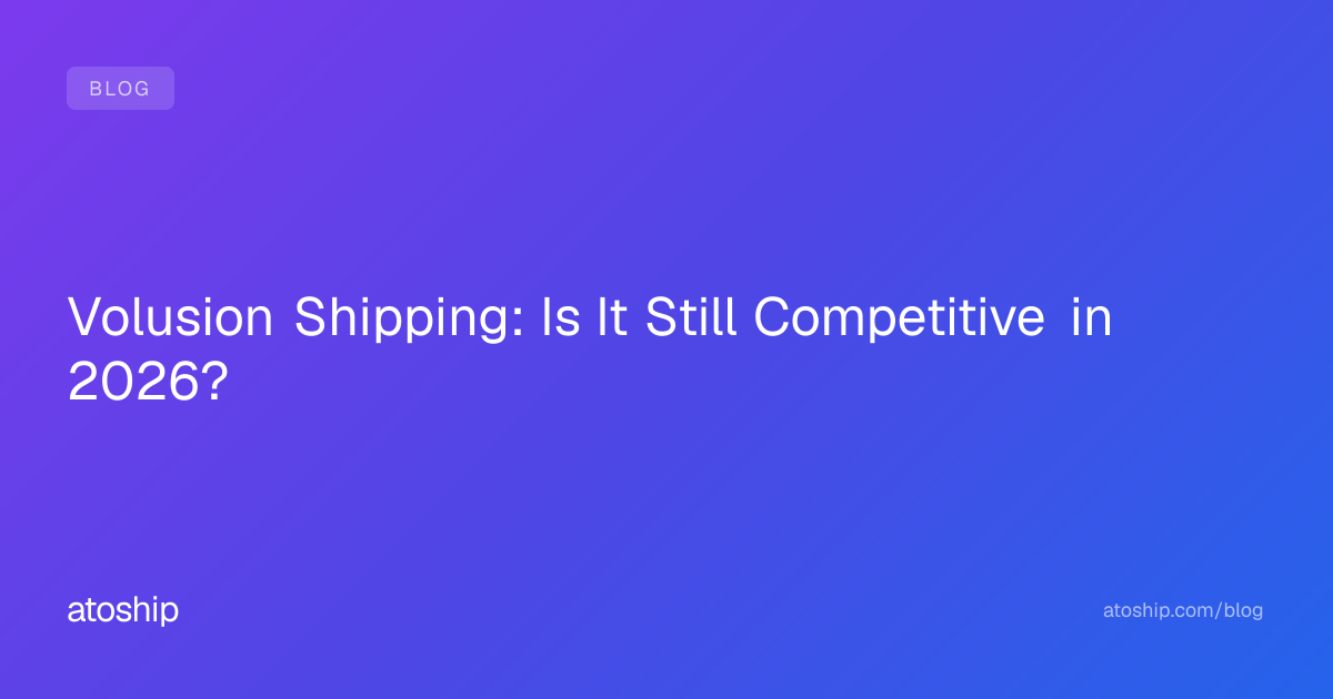 Volusion Shipping: Is It Still Competitive in 2026? | atoship